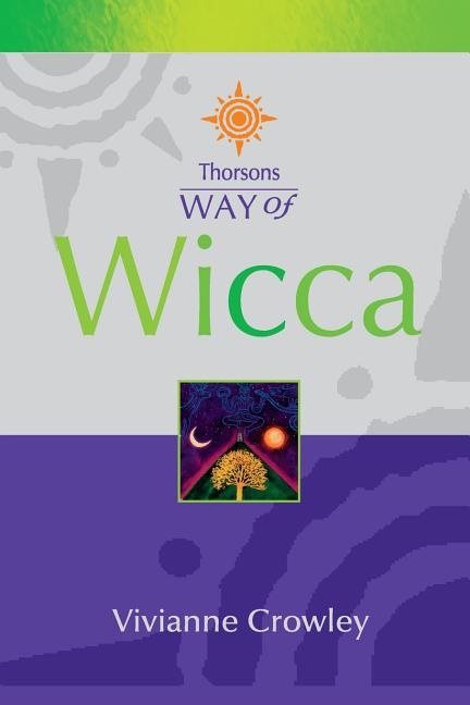 Wicca (Thorsons Way Of)