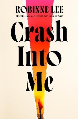 Crash Into Me
