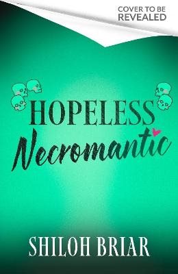 Hopeless Necromantic