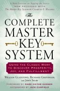Complete master key system - using the classic work to discover prosperity,