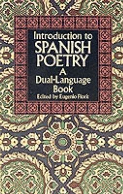 Introduction to spanish poetry - a dual-language book
