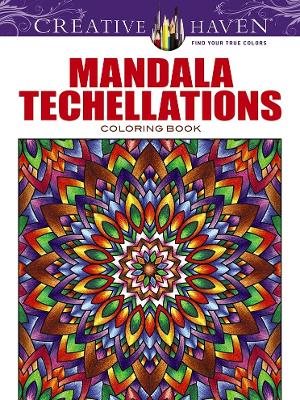 Creative haven mandala techellations coloring book