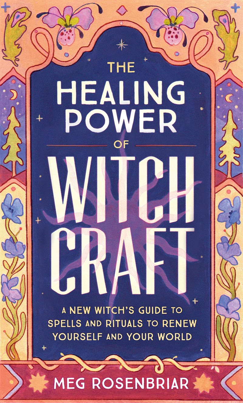 Healing Power Of Witchcraft