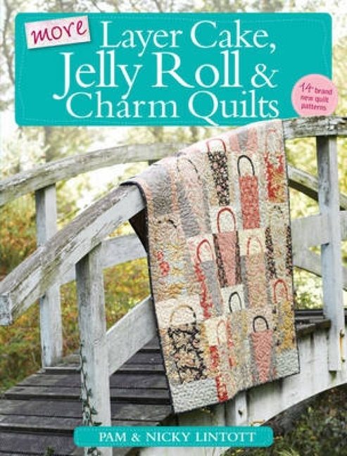 More layer cake, jelly roll & charm quilts
