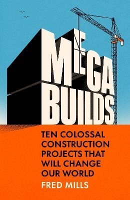 Mega Builds