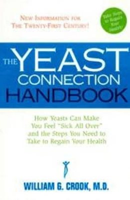 Yeast Connection Handbook (New Edition)