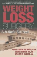 Weight Loss Surgery : Is It Right for You