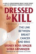 Dressed to kill - the link between breast cancer and bras
