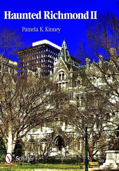 Haunted Richmond Ii