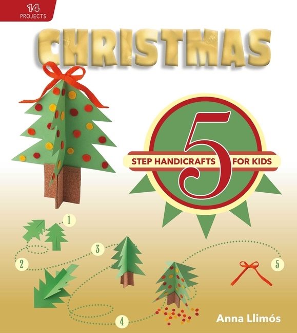 Christmas : 5-Step Handicrafts for Kids