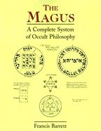 Magus - a complete system of occult philosophy