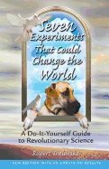Seven experiments that could change the world - a do it yourself guide to r