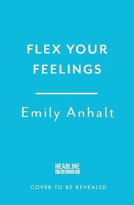 Flex Your Feelings