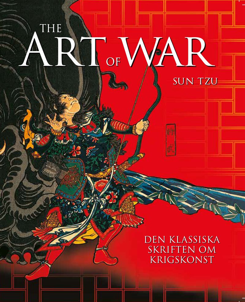The art of war : den klassiska skriften om krigskonst