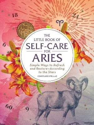 Little Book Of Self-Care For Aries