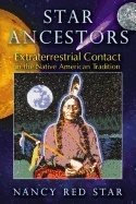 Star ancestors - extraterrestrial contact in the native american tradition