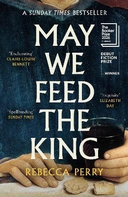 May We Feed the King