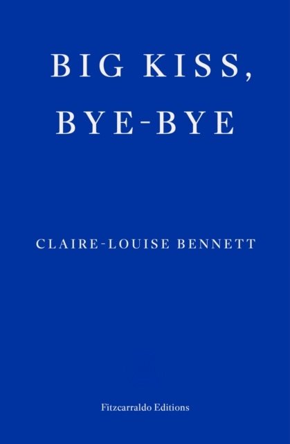 Big Kiss, Bye-Bye
