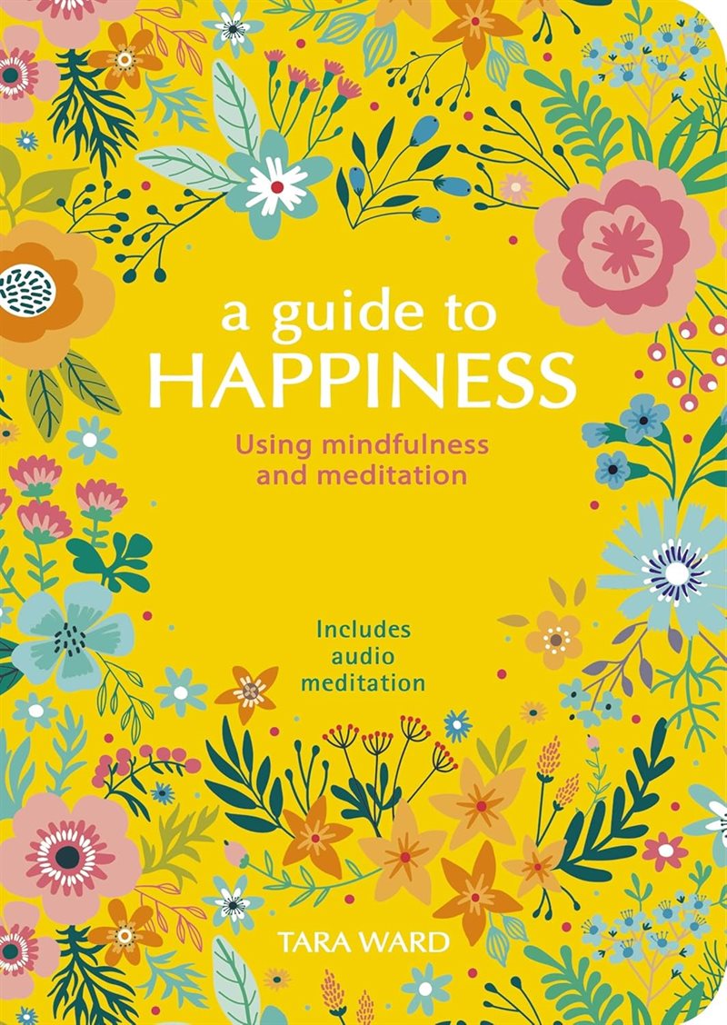 Guide to Happiness