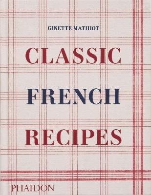 Classic French Recipes
