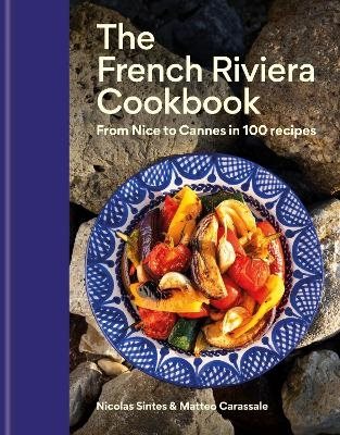 The French Riviera Cookbook