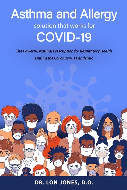 Asthma And Allergy Solution That Works For Covid-19