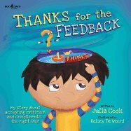 Thanks for the feedback, i think? - my story about accepting criticism and