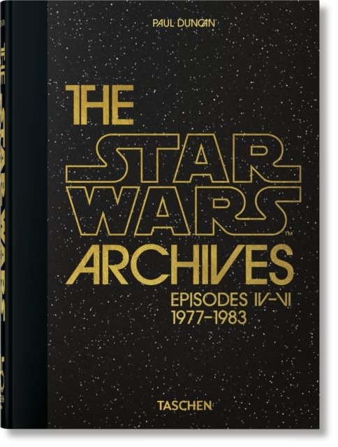 The Star Wars Archives. 1977-1983. 45th Ed.