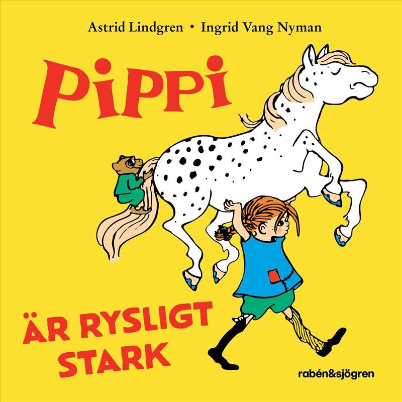 Pippi är rysligt stark