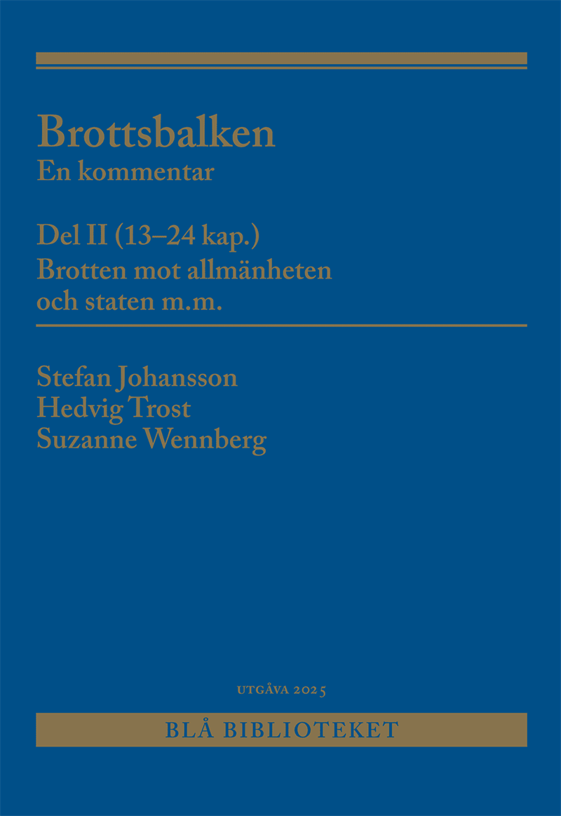 Brottsbalken Del II (13-24 kap.) : En kommentar
