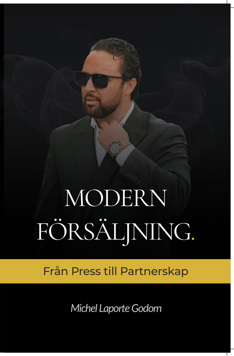 Modern försäljning : från press till partnerskap