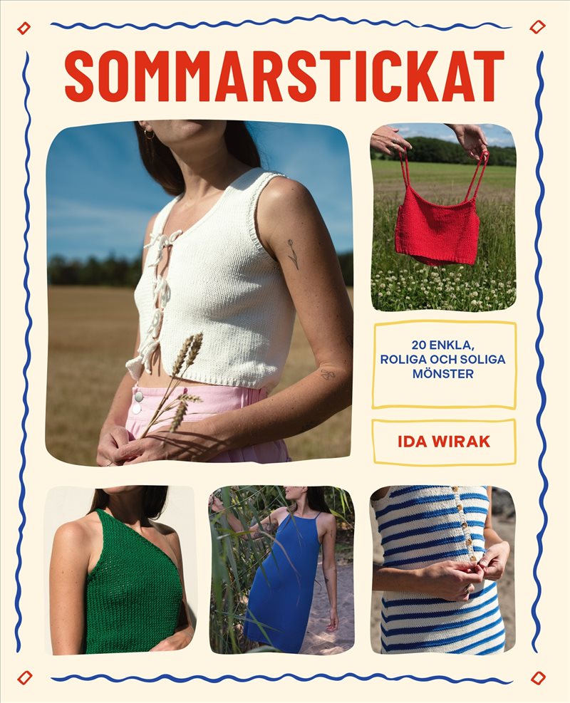Sommarstickat : 20 enkla, roliga och soliga mönster