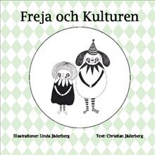 Freja och Kulturen