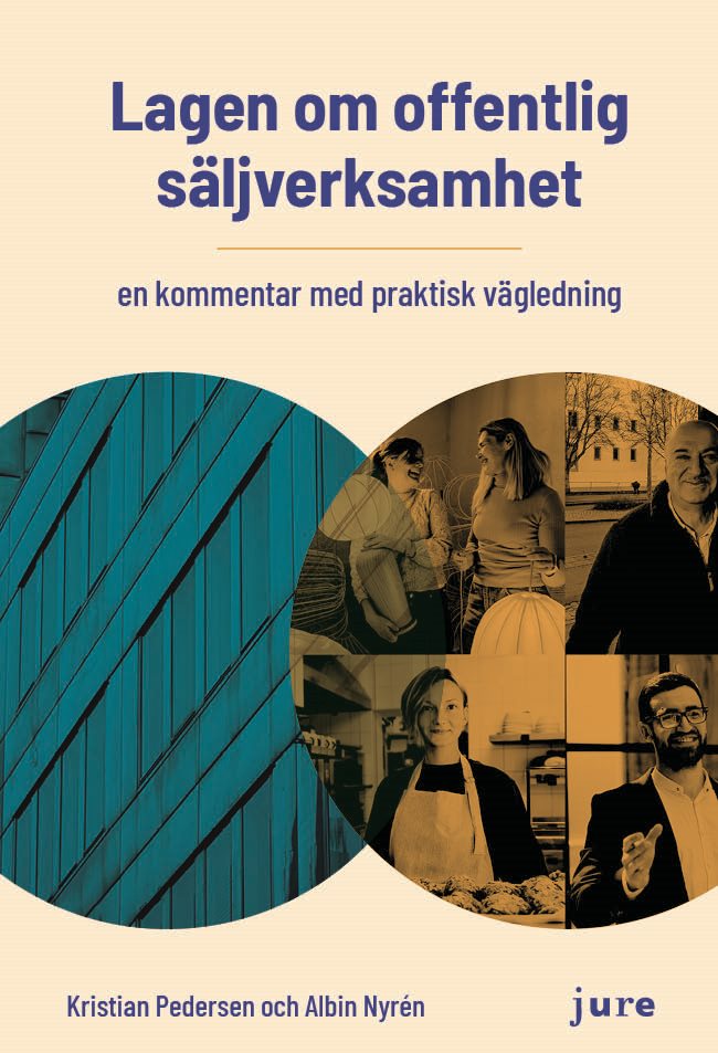 Lagen om offentlig säljverksamhet – en kommentar med praktisk vägledning