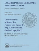 Die Deutschen Münzen des Fundes Von Burge 1, Ksp. Lummelunda, Gotland (tpq 1143) : Ein beitrag zur ostfälischen münzgeschichte