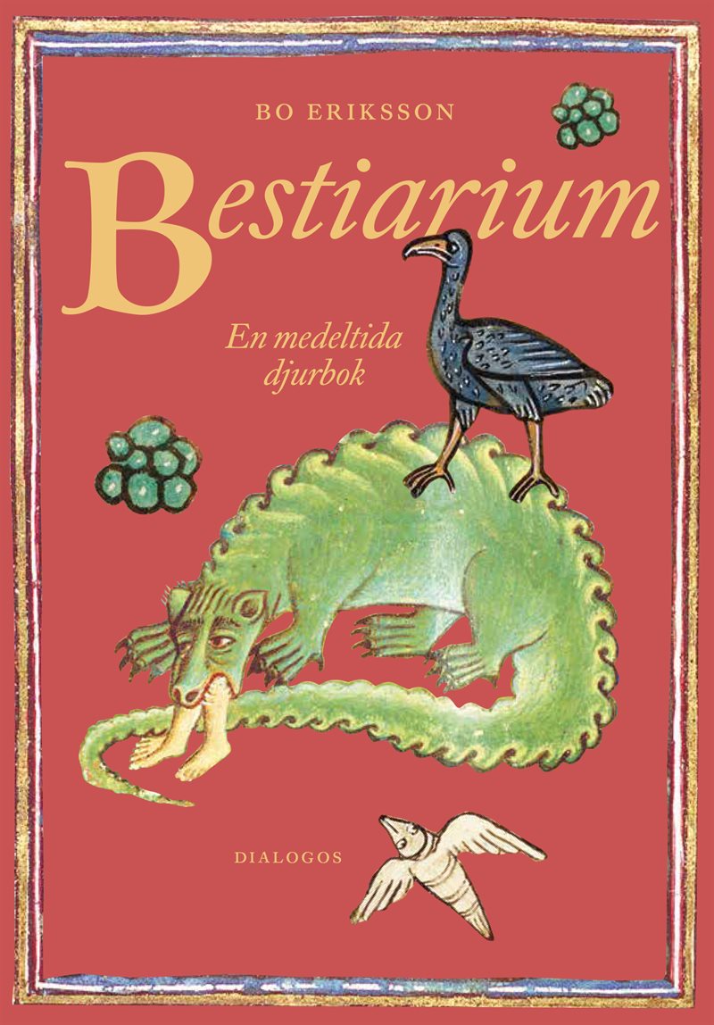 Bestiarium : en medeltida djurbok