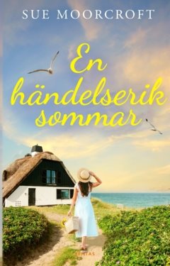En händelserik sommar