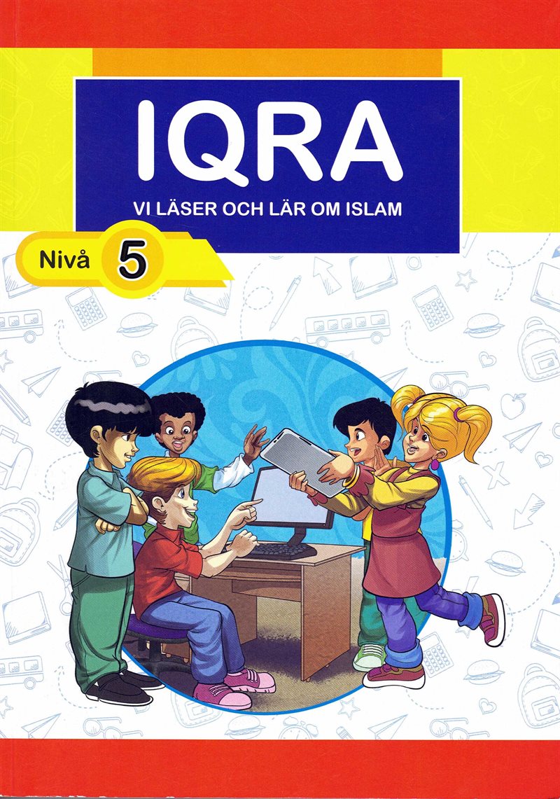 Iqra : vi läser och lär om islam. Nivå 5