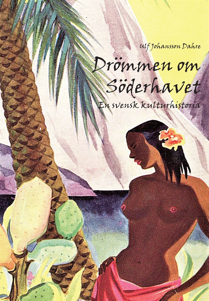 Drömmen om Söderhavet