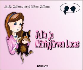 Julia ja Mäntyjärven Lucas