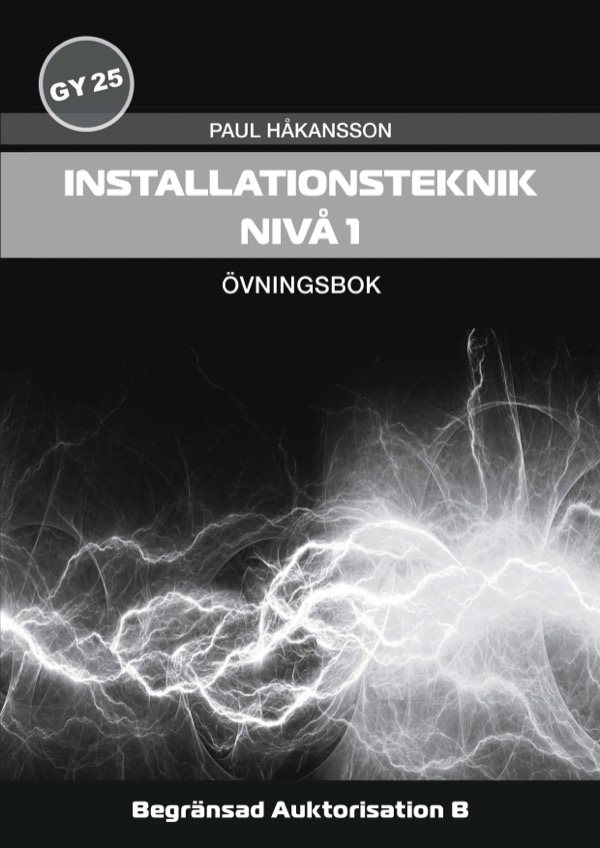 Installationsteknik, nivå 1 - Övningsbok