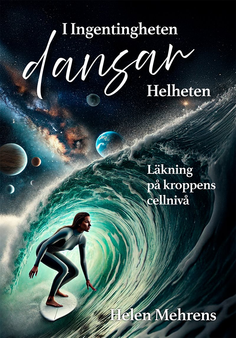 I Ingentingheten dansar Helheten