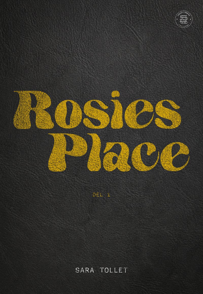 Rosies Place. Del 1