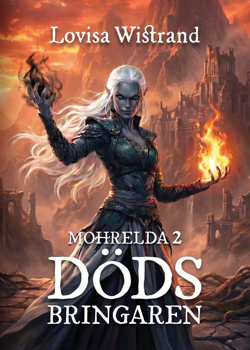 Mohrelda 2 : Dödsbringaren