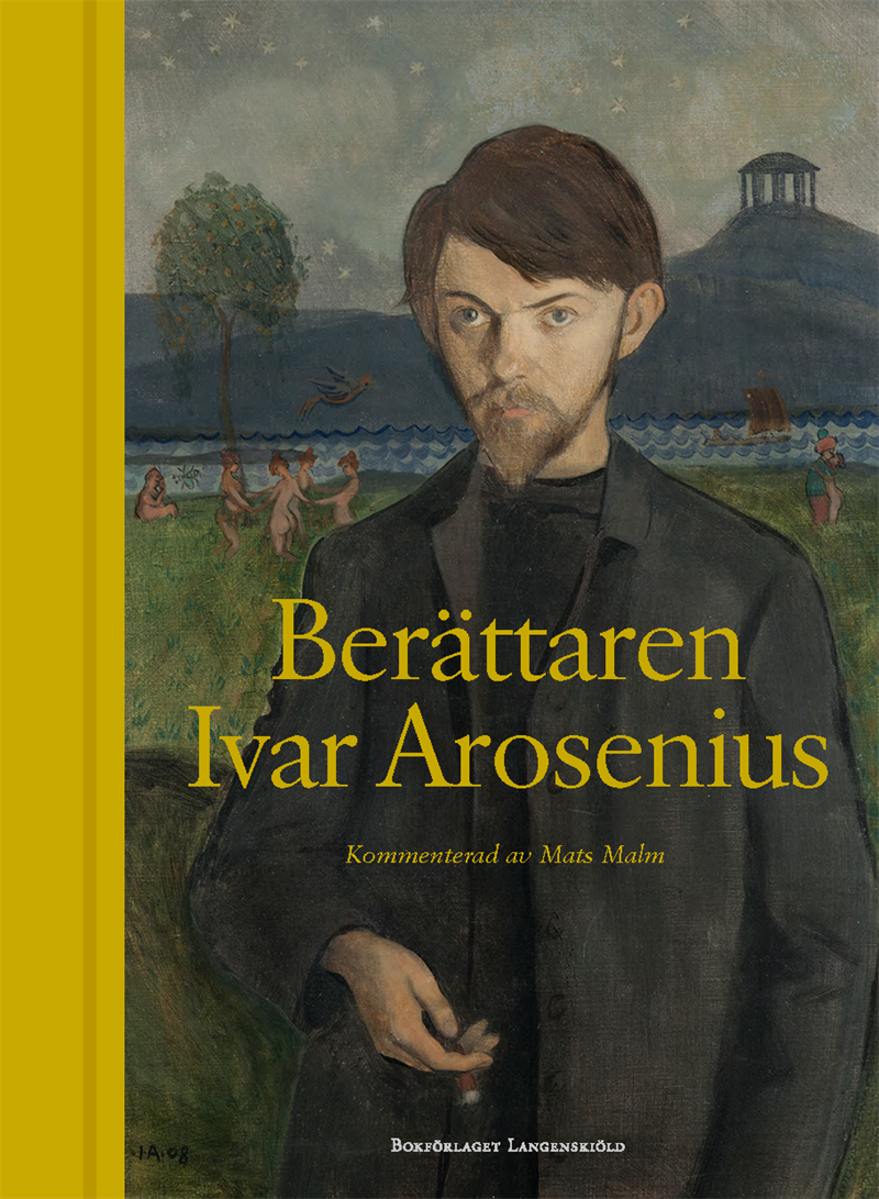 Ivar Arosenius, berättaren