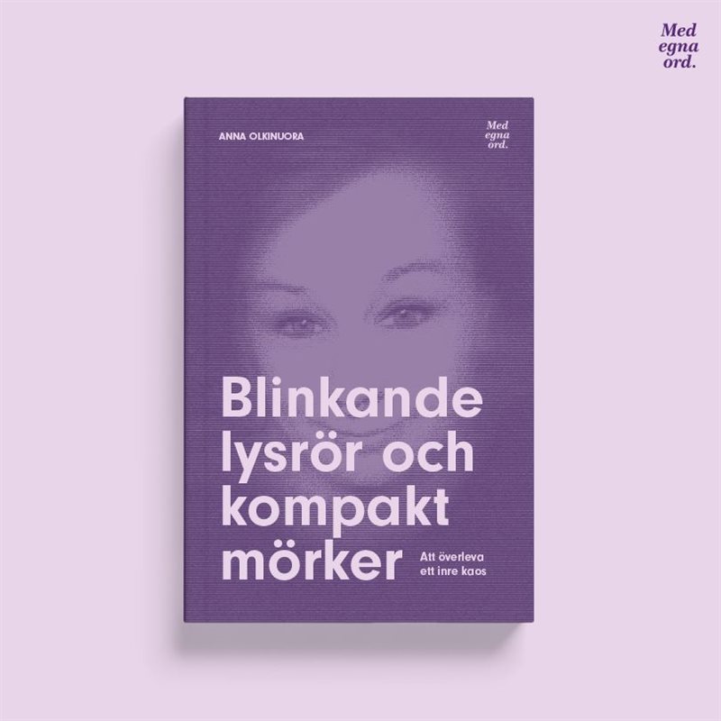 Blinkande lysrör och kompakt mörker. Att överleva ett inre kaos