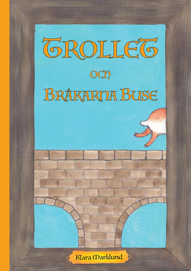 Trollet och Bråkarna Buse