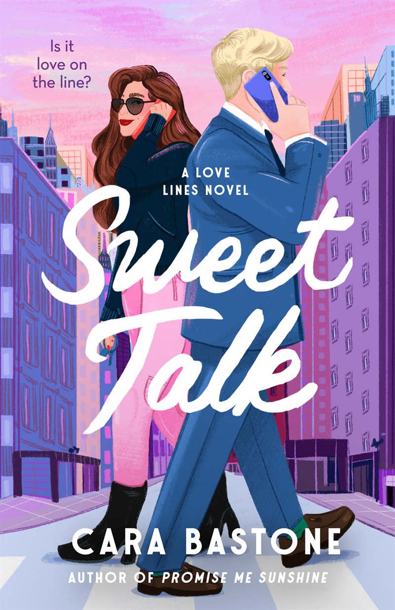Sweet Talk: A Novel