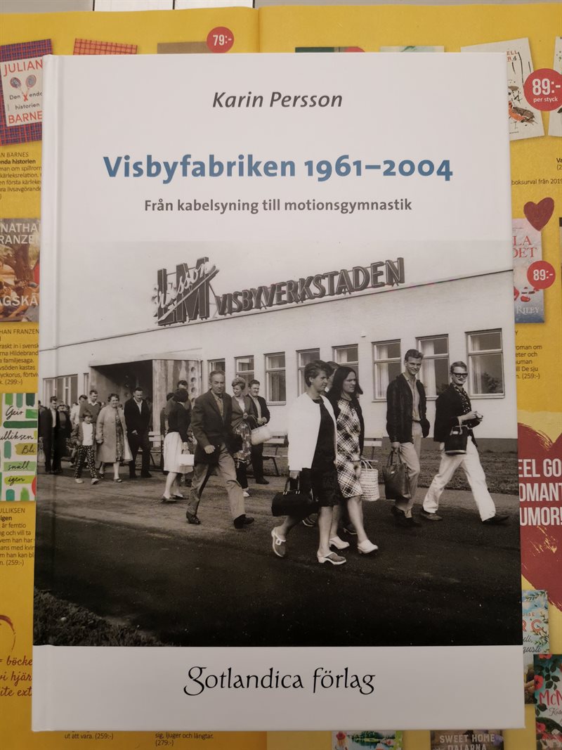 Visbyfabriken 1961-2004