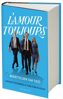 L’amour toujours : Berättelsen om Tidö